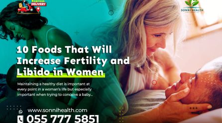 10 Foods That Will Increase Fertility and Libido in Women
