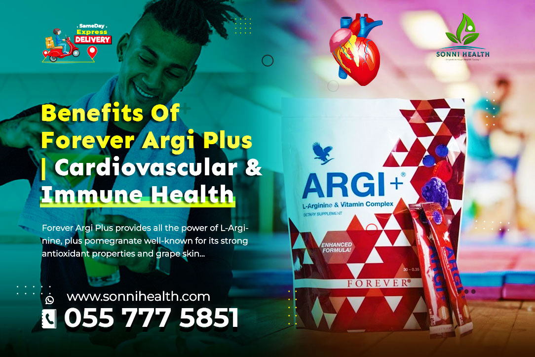 BENEFITS OF FOREVER ARGI PLUS. CARDIOVASCULAR AND IMMUNE HEALTH.