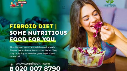 FIBROID DIET. SOME NUTRITIOUS FOOD FOR YOU