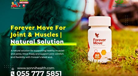 FOREVER MOVE FOR THE JOINT AND MUSCLES_A NATURAL SOLUTION TO JOINT DISCOMFORT