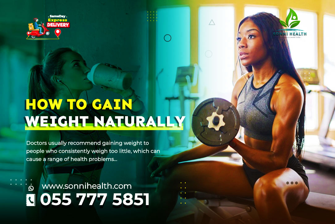 HOW TO GAIN WEIGHT NATURALLY
