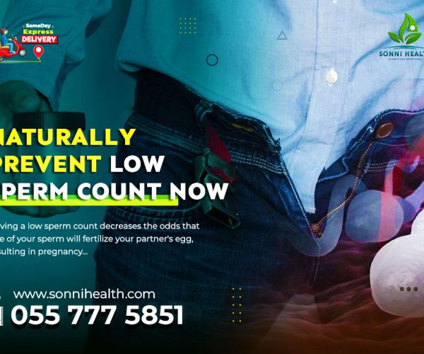 NATURALLY PREVENT LOW SPERM COUNT NOW