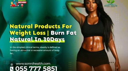 NATURAL PRODUCTS FOR WEIGHT LOSS. BURN BELLY FAT NATURALLY IN 30DAYS