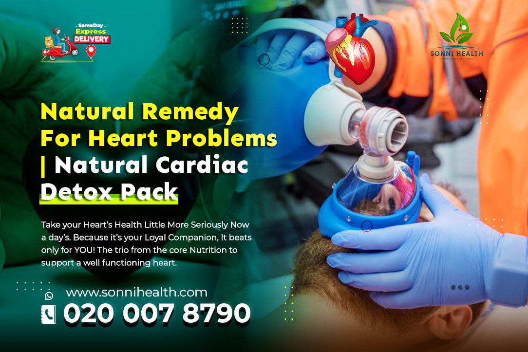 NATURAL REMEDY FOR HEART PROBLEMS. NATURAL CARDIAC DETOX PACK.
