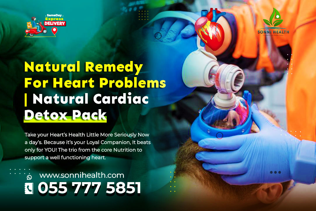 NATURAL REMEDY FOR HEART PROBLEMS. NATURAL CARDIAC DETOX PACK.