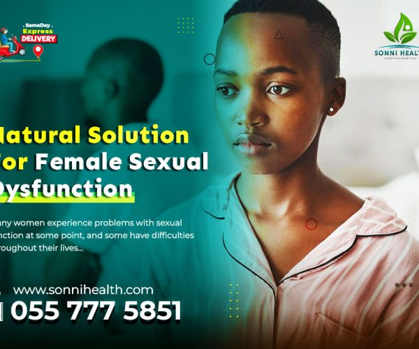 NATURAL SOLUTION FOR FEMALE SEXUAL DYSFUNCTION