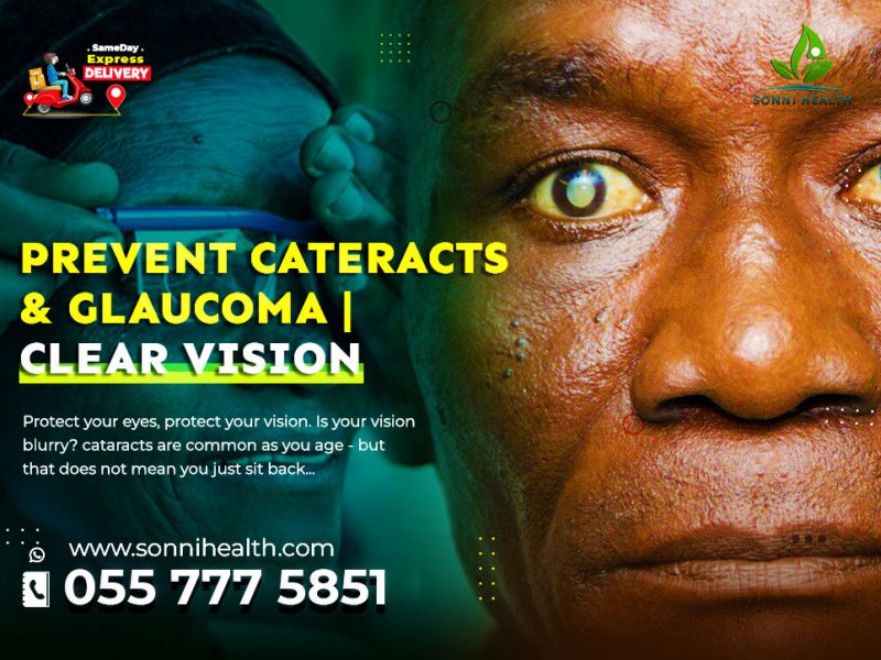 PREVENT CATERACTS & GLAUCOMA – CLEAR VISION