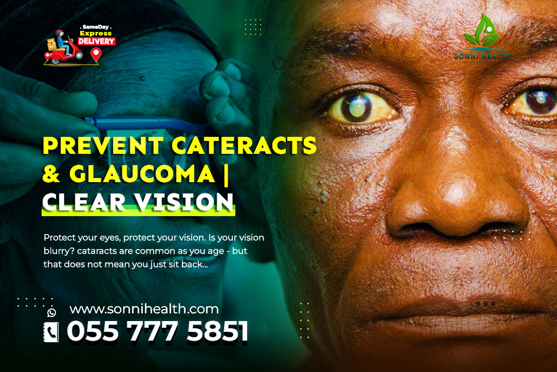 PREVENT CATERACTS & GLAUCOMA – CLEAR VISION