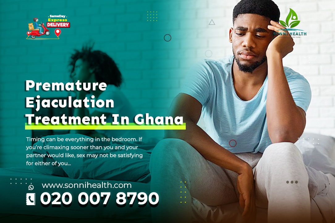 PREMATURE EJACULATION TREATMENT IN GHANA