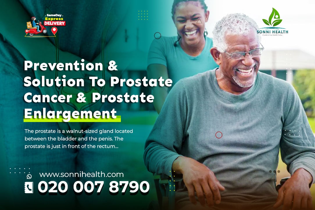 PREVENTION AND SOLUTION TO PROSTATE CANCER AND PROSTATE ENLARGEMENT NATURALLY WITH NO SIDE EFFECTS