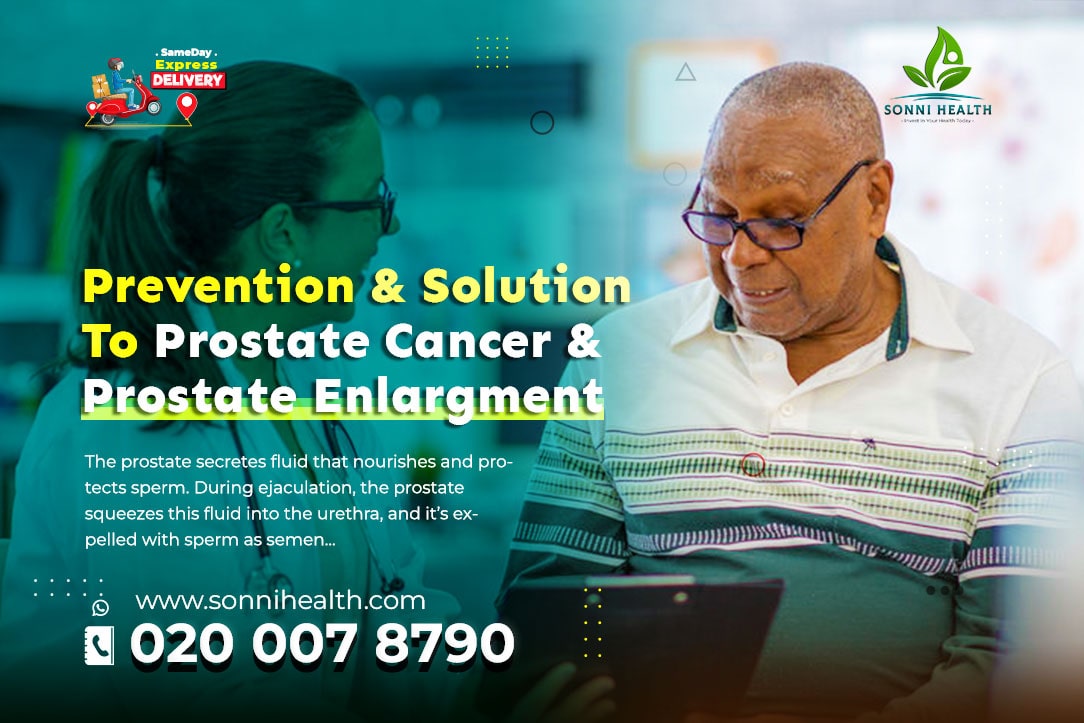 PREVENTION AND SOLUTION TO PROSTATE CANCER AND PROSTATE ENLARGEMENT NATURALLY WITH NO SIDE EFFECTS