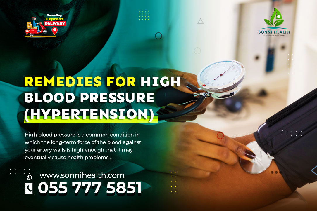 REMEDIES FOR HIGH BLOOD PRESSURE (HYPERTENSION)