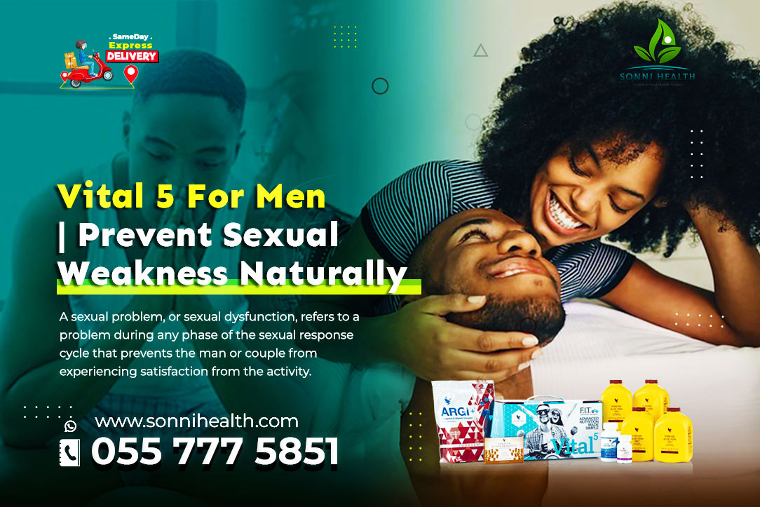 VITAL 5 FOR MEN. PREVENT SEXUAL WEAKNESS NATURALLY WITH NO SIDE EFFECT.