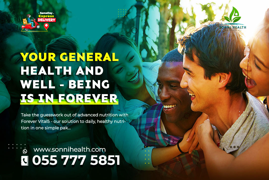 YOUR GENERAL HEALTH AND WELL-BEING IS IN FOREVER VITAL 5