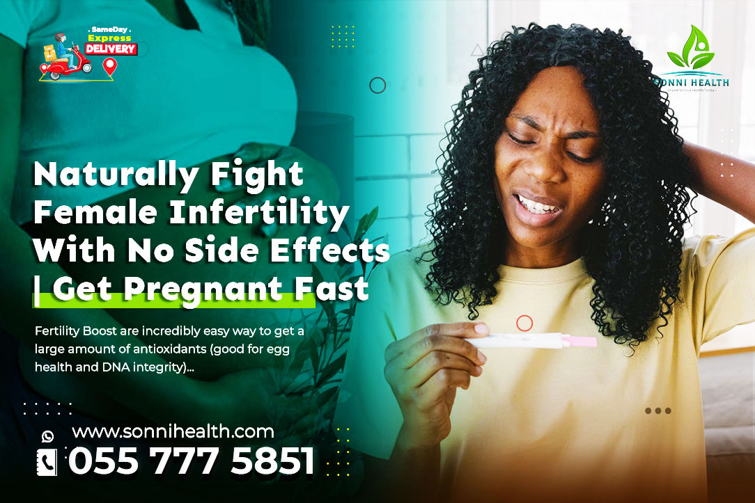 Naturally Fight Female Infertility With No Side Effects – How to Get Pregnant Fast