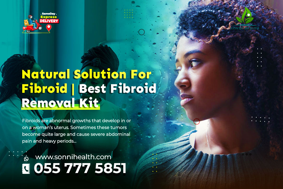 NATURAL SOLUTION FOR FIBROID WITH NO SIDE EFFECT. NO SURGERY NEEDED
