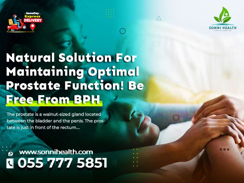 NATURAL SOLUTION FOR MAINTAINING OPTIMAL PROSTATE FUNCTION WITH NO SIDE EFFECT